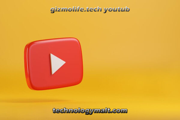 gizmolife.tech youtub