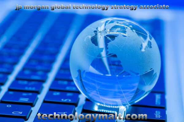 jp morgan global technology strategy associate