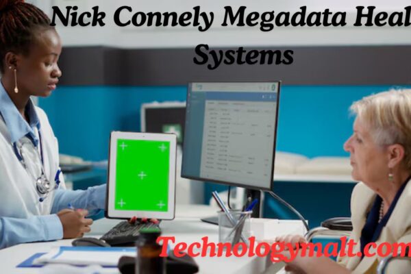 Nick Connely Megadata Health Systems