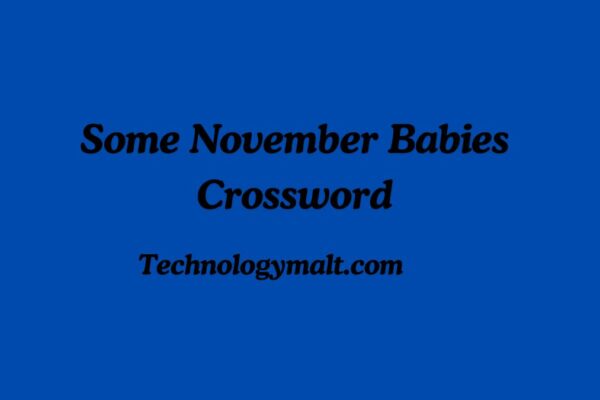 Some November Babies Crossword