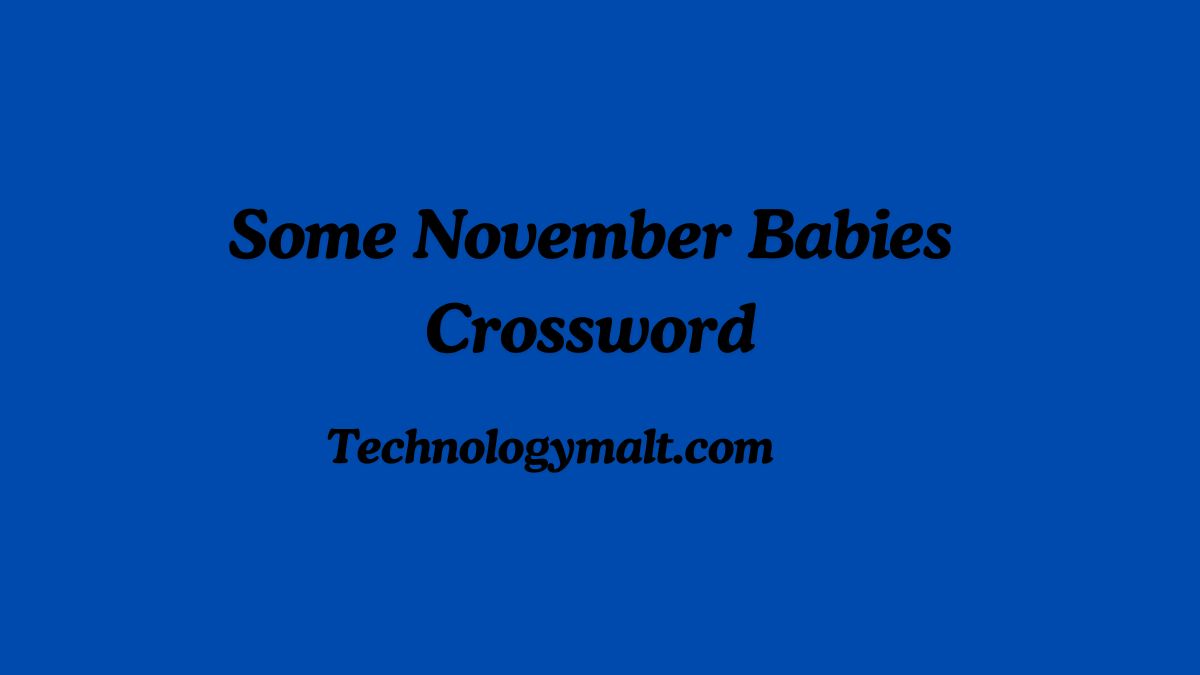 Some November Babies Crossword